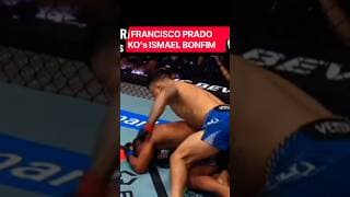 FRANCISCO PRADO DESTROYS ISMAEL BONFIM! 😱 FIRST-ROUND KO! 💥 #UFC