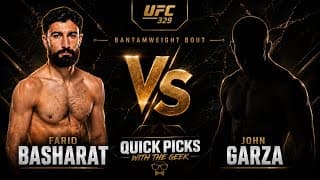 Farid Basharat vs John Garza [Highlights] | Quick Picks With The Geek 