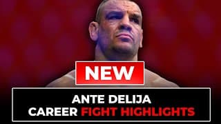 Ante Delija Fight Highlights | Updated in 2025