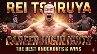 Rei Tsuruya Career Highlights!││The Young King