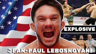 Jean-Paul Lebosnoyani MMA Highlights-Explosive Welterweight Finisher