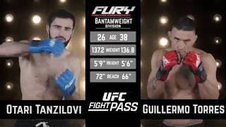 Fury FC 101: Otari Tanzilovi vs Guillermo Torres | February 7, 2025