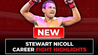 Stewart Nicoll Fight Highlights | Updated in 2025